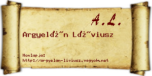 Argyelán Líviusz névjegykártya